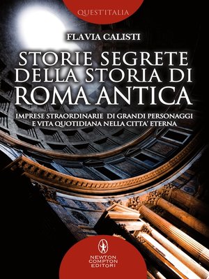 cover image of Storie segrete della storia di Roma antica